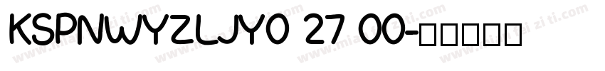 KSPNWYZLJY0 27 00字体转换
